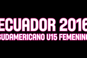 Everything set for the South American U15 Women’s Championship